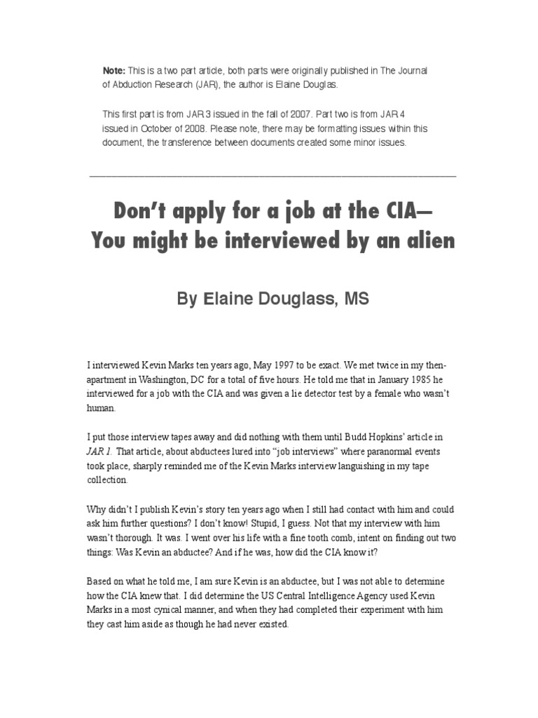 Don't Apply For A Job at The CIAYou Might Be Interviewed by An Alien