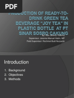 Download Production Process of Ready To Drink Green Tea Beverage Joy Tea in PET Bottle at PT Sinar Sosro Cakung Factory East Jakarta Indonesia by Ivan Jeremy SN203485163 doc pdf