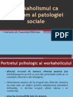 101410687 Workaholismul CA Simptom Al Patologiei Sociale