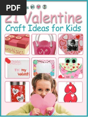 21 Valentine Craft Ideas for Kids