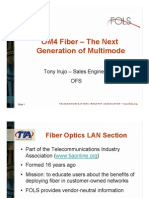 OM4 Fiber - The Next Generation of Multimode: Tony Irujo - Sales Engineer OFS