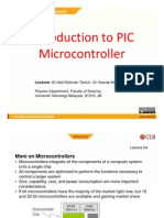 Introduction To PIC Microcontroller: Lecturer: DR Abd Rahman Tamuri, DR Yaacob Mat Daud