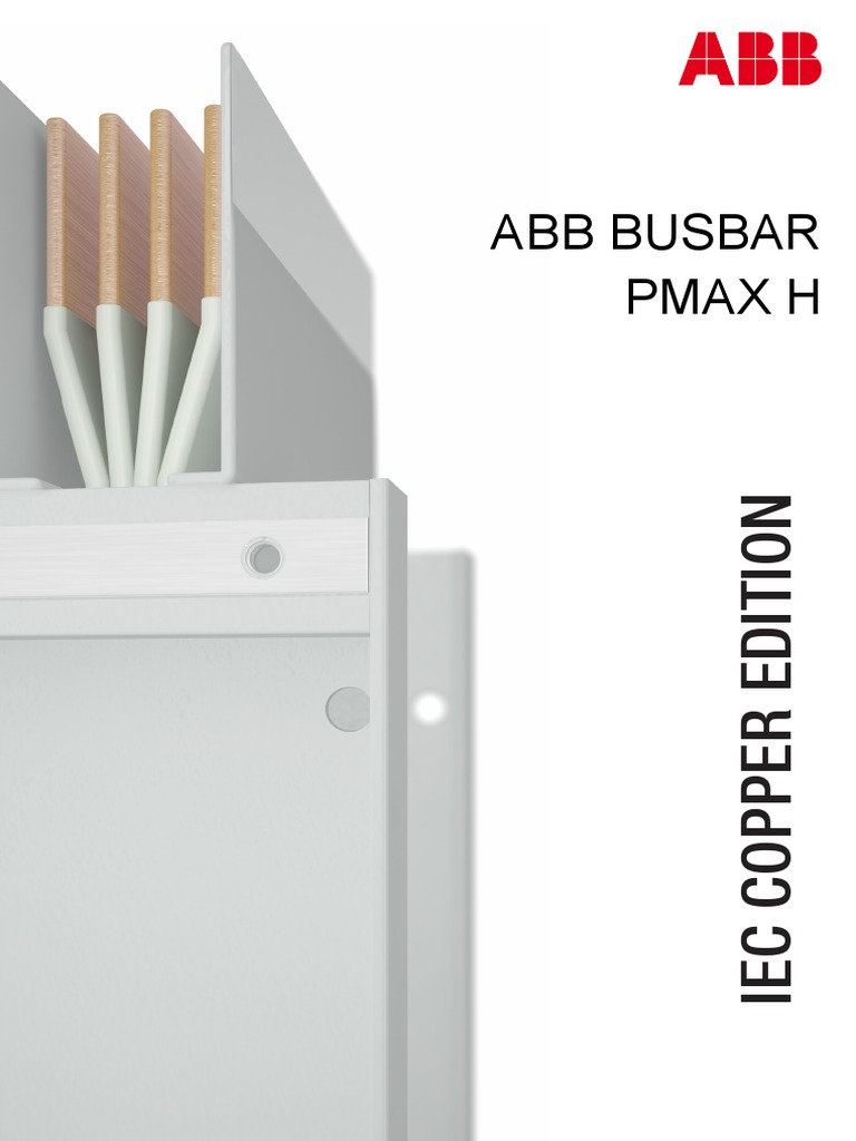 ABB PMAX IEC Copper Busbar Overview | PDF | Transformer | Electrical ...