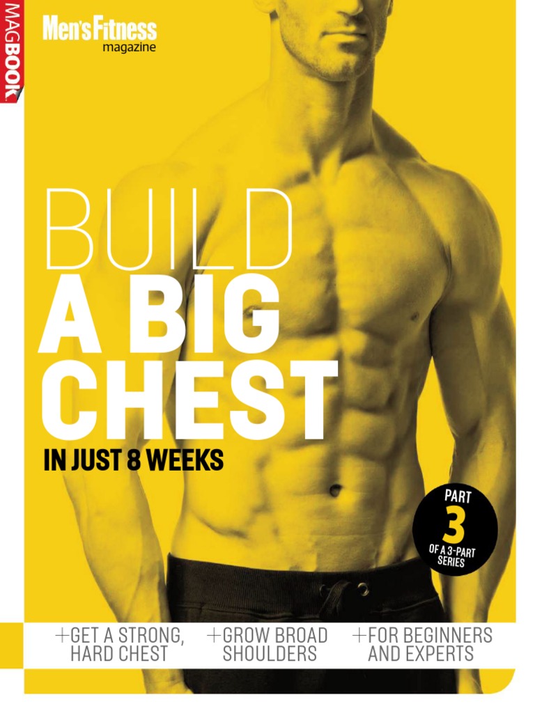 Image Result For Build A Bigger Chest With This Week Program Mens Health