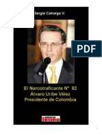 EL+NARCOTRAFICANTE+Nº+82+ALVARO+URIBE+VELEZ+-PRESIDENTE+DE+COLOMBIA