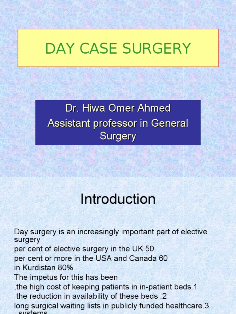 Day Case Surgery 1L Surgery Anesthesia
