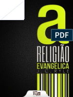 J C Ryle - A Religião Evangélica.pdf