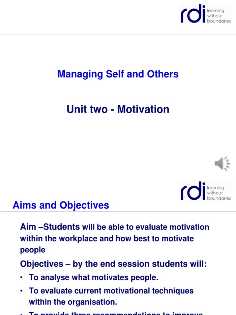 Unit Two - Motivation: Managing Self and Others | PDF | Career & Growth ...