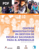 Centros Demostrativos en Gestion Escuelas Saludables para El Aprendizaje