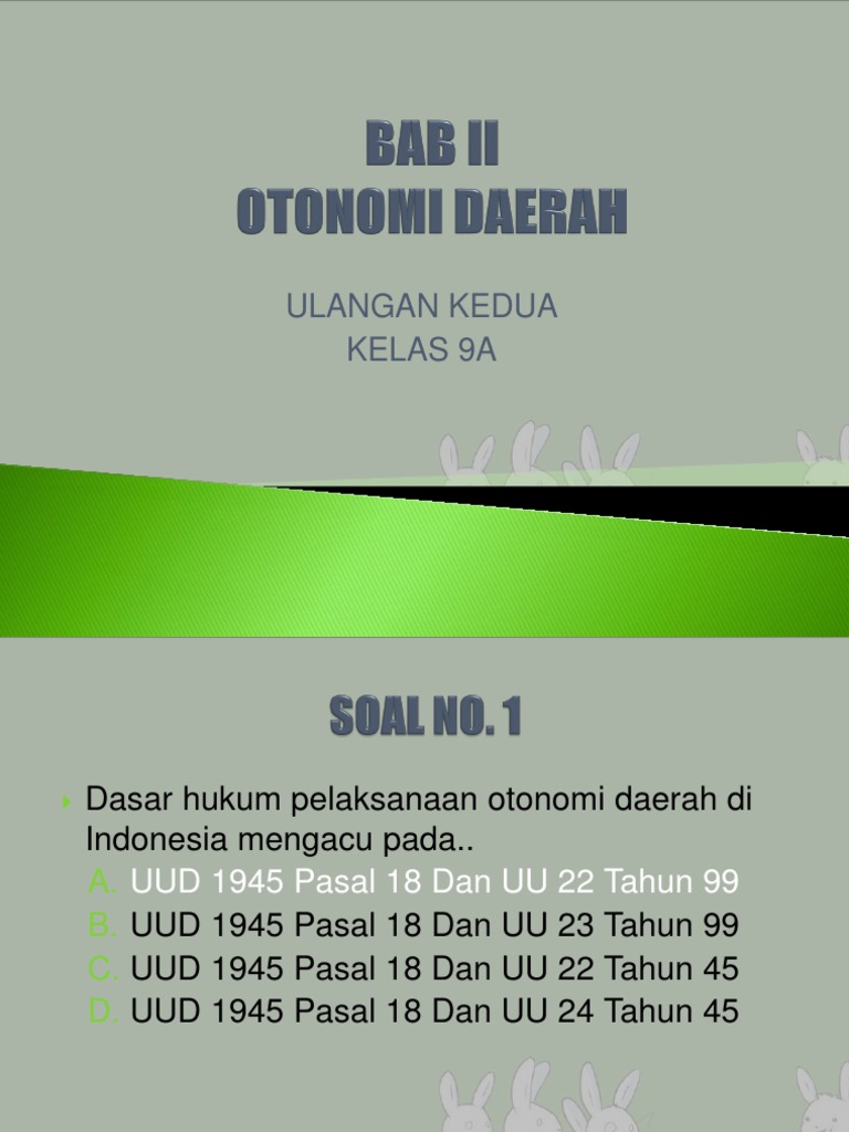Ulangan Harian Pkn Kls 9 Otonomi Daerah Part 2