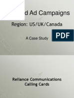 Targeted Ad Campaigns: Region: US/UK/Canada