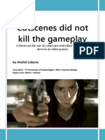 Cutscenes Did Not Kill The Gameplay - A Thesis On The Use of Cutscenes and Other Storytelling Devices in Video Games