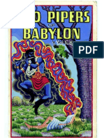 The Pied Pipers of Babylon