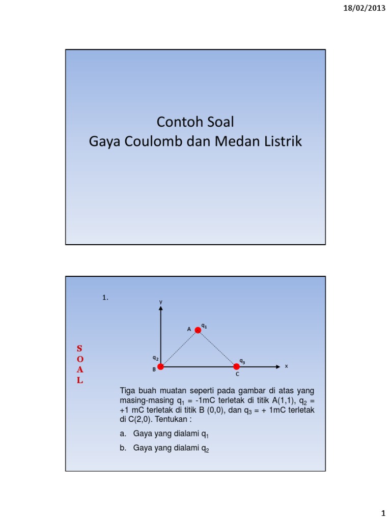 Pertemuan 2 - Contoh Soal Gaya Coulomb, Medan Listrik ...