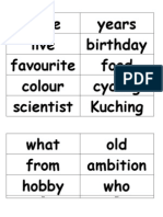 Name Years Live Birthday Favourite Food Colour Cycling Scientist Kuching