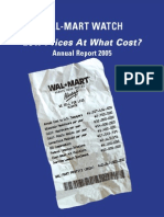 Wal-Mart Watch - Low Prices at What Cost, Annual Report (2005)