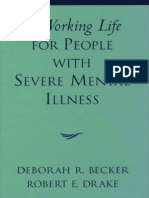 a Working Life for People With Severe Mental Illness
