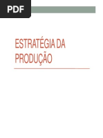 estrategia da produção