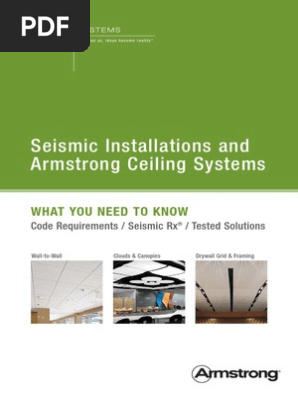 Seismic Installations And Armstrong Ceiling Systems