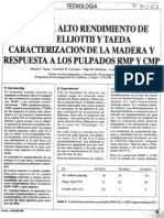Pastas de Alto Rendimiento de Pinus Elliottii y Pinus Taeda. Caracterización de La Madera y Respuesta A Los Pulpados RMP y CMP"