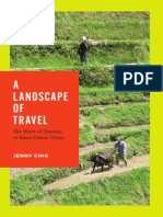 A Landscape of Travel: The Work of Tourism in Rural Ethnic China