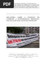 RELATÓRIO SOBRE A COMISSÃO DE COMBATE À INTOLERÂNCIA RELIGIOSA BALANÇO DE DOIS ANOS DE ATIVIDADE