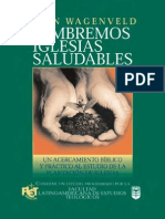 Juan Wagenveld - Sembrando Iglesias Saludables