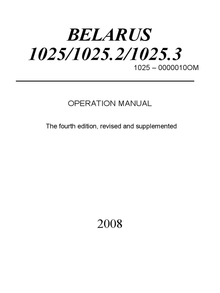 Belarus 1025, 1025.2, 1025.3 Operation manual MTZ | Tractor | Diesel Engine