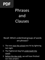 Phrases and Clauses