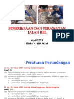 Pemeriksaan Dan Perawatan Jalan Rel