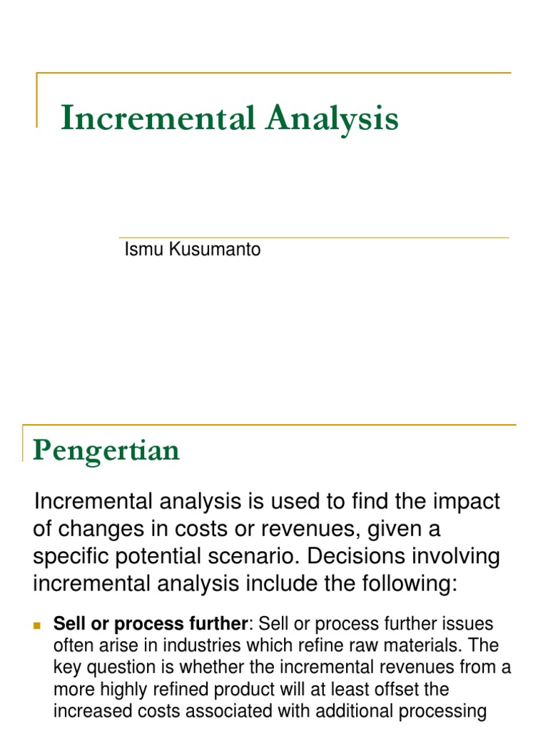 Incremental Analysis for Decision Making | PDF | Internal Rate Of ...
