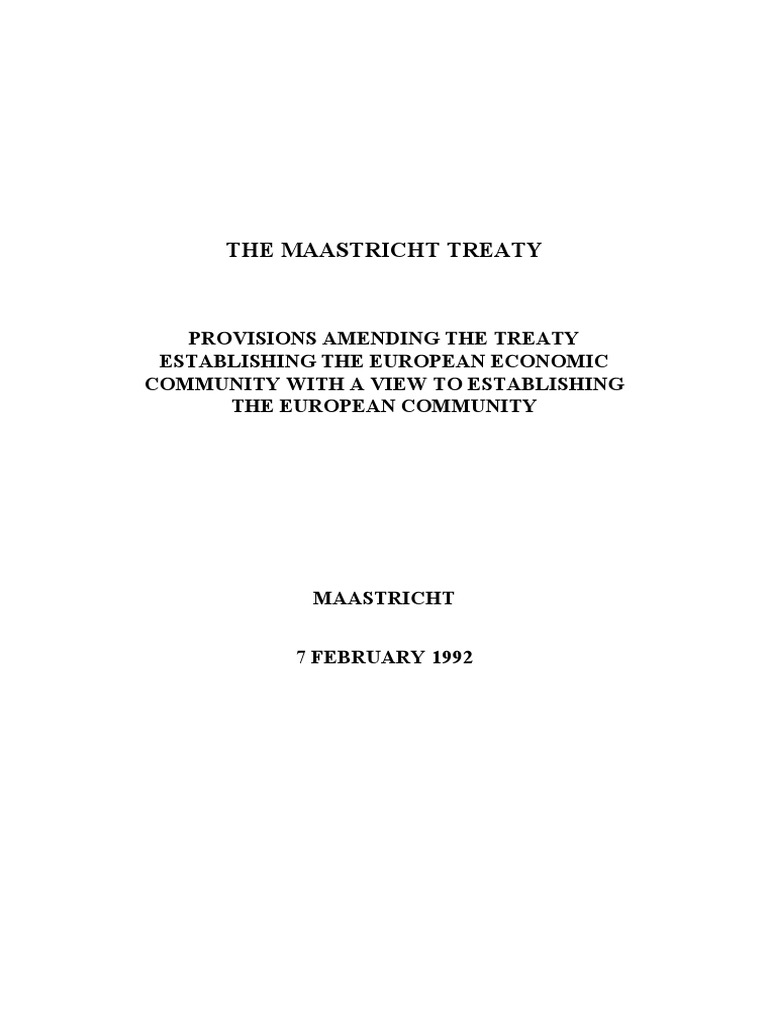 Maastricht Treaty Amendments | PDF | European Commission | Member State ...