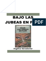 Gorodischer, Angelica - Bajo Las Jubeas en Flor