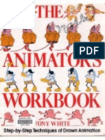 The Animator's Workbook by Tony White