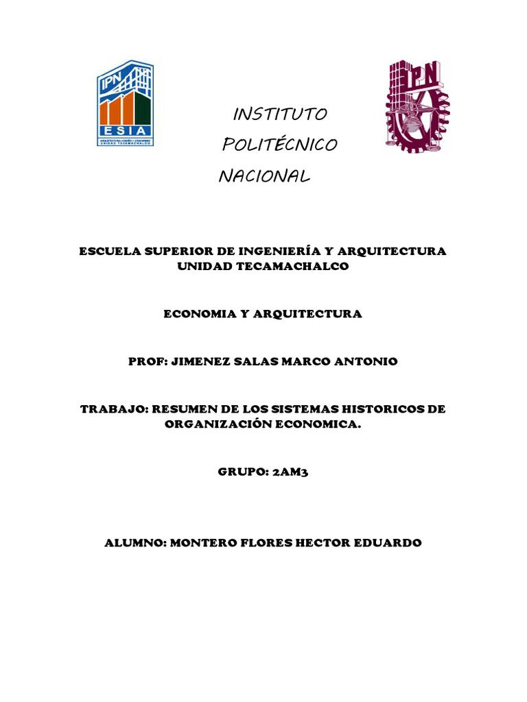 LOS SISTEMAS HISTORICOS DE ORGANIZACIÓN ECONÓMICA