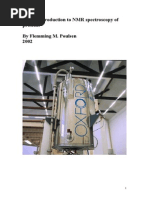 A Brief Introduction To NMR Spectroscopy of Proteins by Flemming M. Poulsen 2002