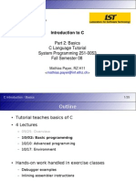 Introduction To C Part 2: Basics C Language Tutorial System Programming 251 0053 Fall Semester 08