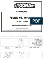 Squid vs Whale - Matt Downs