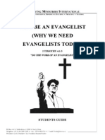 Why Be An Evangelist or Why We Need The Evangelist - Study Guide