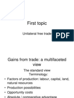 First Topic: Unilateral Free Trade