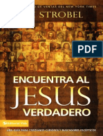 Encuentra Al Jesus Verdadero - Lee Strobel