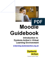 Moodle Guidebook: Introduction To Dyslexia Action E-Learning Environment (October 09 Rev.3)