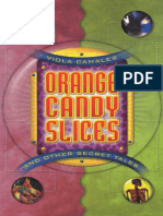 Orange Candy Slices and Other Secret Tales by Viola Canales