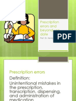 Prescription Errors and Beyond-use Date....