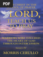 Warriors Who Touched the Heart of God Through Intercession - Morris Cerullo