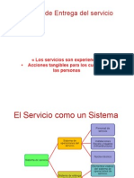 Sistema entrega servicio