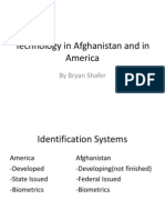 Technology in Afgeddhanistan and in America