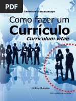 Comofazerumcurriculocurriculumvitae Autor Geverson Grzeszczeszyn