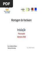 4 - Montagem de Hardware - Instalação do Processador e RAM
