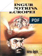 Mircea Dogaru Singur Impotriva Europei